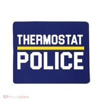 Thermostat Police Logo Mousepad thumb 0