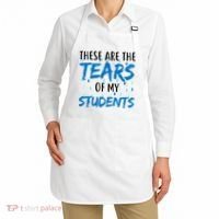 These Are The Tears of my Students Apron thumb 2