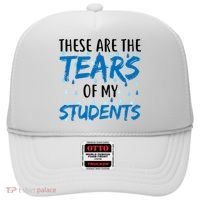 These Are The Tears of my Students Hat thumb 0