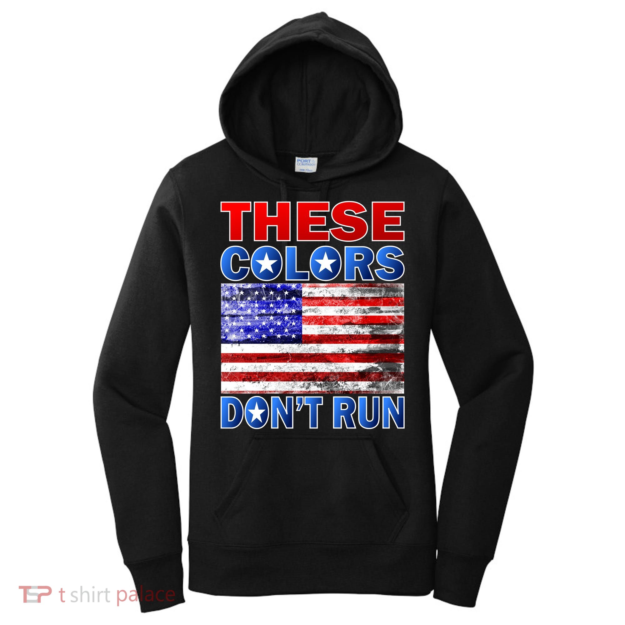 These Colors Don't Run Women's Hoodie
