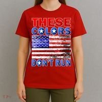 These Colors Don't Run T-Shirt thumb 4