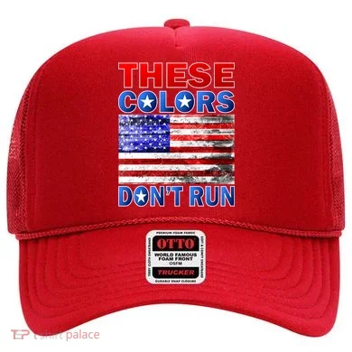 These Colors Don't Run Hat