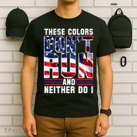 These Colors Don't Run And Neither Do I T-Shirt thumb 6