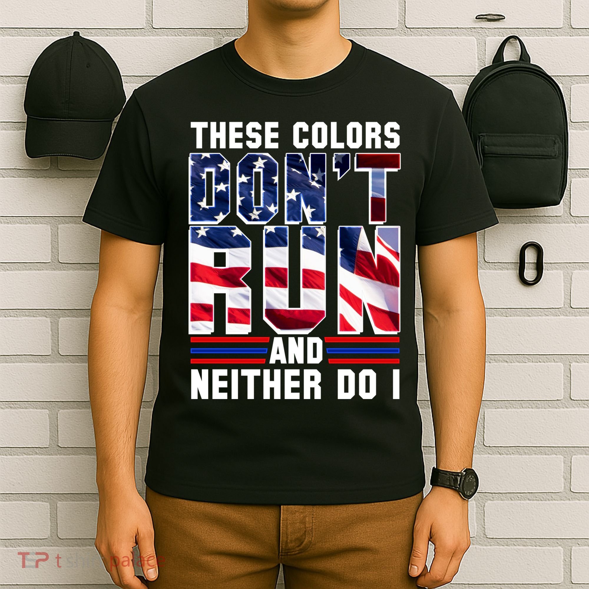 These Colors Don't Run And Neither Do I T-Shirt