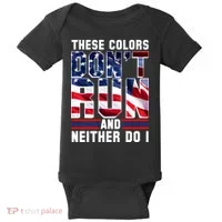 These Colors Don't Run And Neither Do I Baby Bodysuit thumb 0