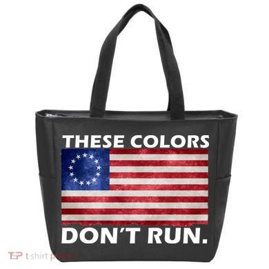 These Colors Don't Run Betsy Ross Flag Tote Bag