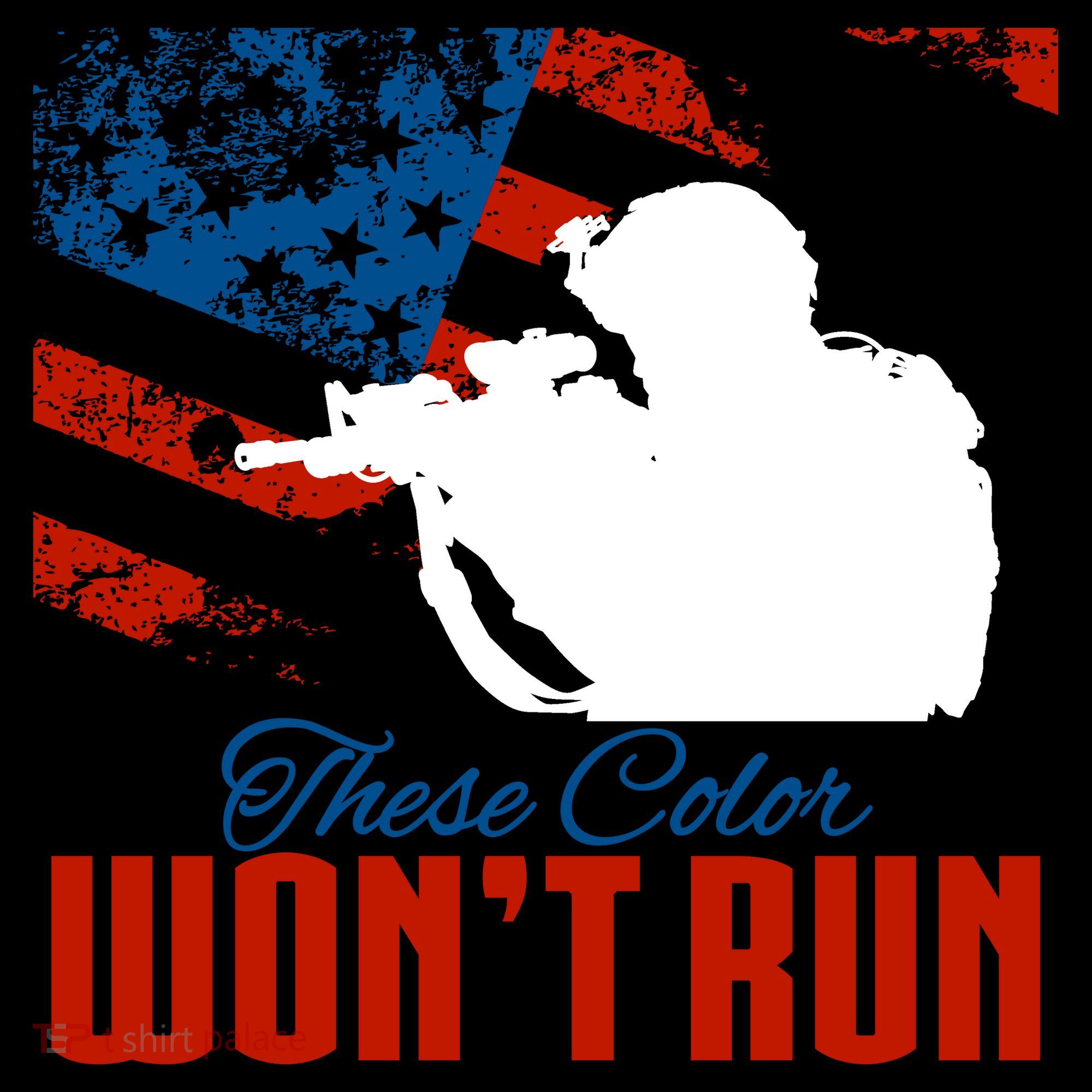 These Colors Won't Run T-Shirt