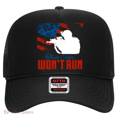 These Colors Won't Run Hat