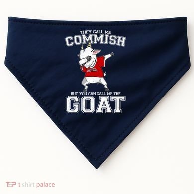 They Call Me Commish GOAT USA-Made Doggie Bandana