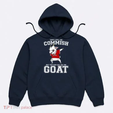They Call Me Commish GOAT Hoodie