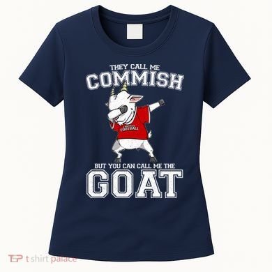 They Call Me Commish GOAT Women's T-Shirt