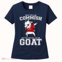 They Call Me Commish GOAT Women's T-Shirt thumb 0
