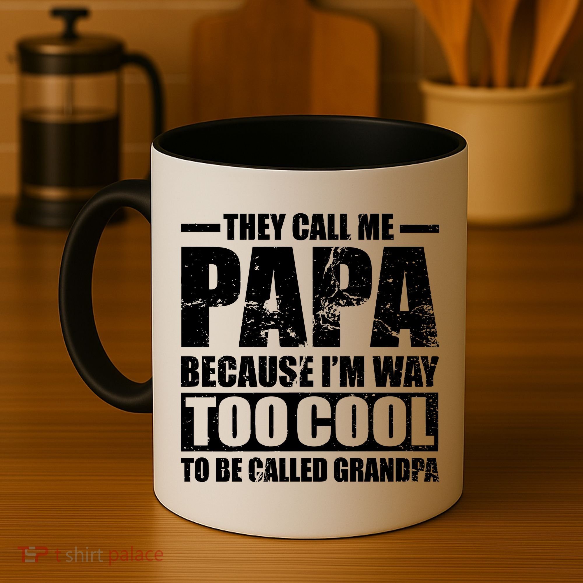 They Call Me Papa Because I'm Too Cool To Be Called Grandpa Coffee Mug