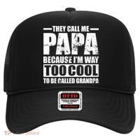 They Call Me Papa Because I'm Too Cool To Be Called Grandpa Hat thumb 0