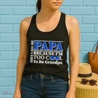 They Call Me Papa Because I'm Too Cool To Be Grandpa Women's Tank Top thumb 2
