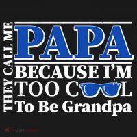 They Call Me Papa Because I'm Too Cool To Be Grandpa Toddler Hoodie thumb 2