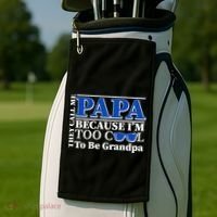 They Call Me Papa Because I'm Too Cool To Be Grandpa Golf Towel thumb 2