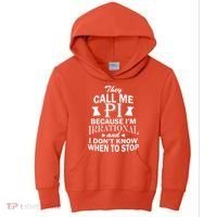 They Call Me PI Because I'm Irrational Kids Hoodie thumb 0