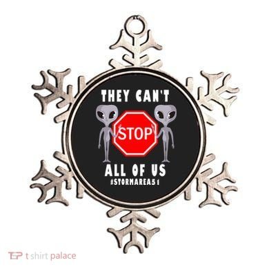 They Can't Stop All Of Us Aliens Storm Area 51 Ornament