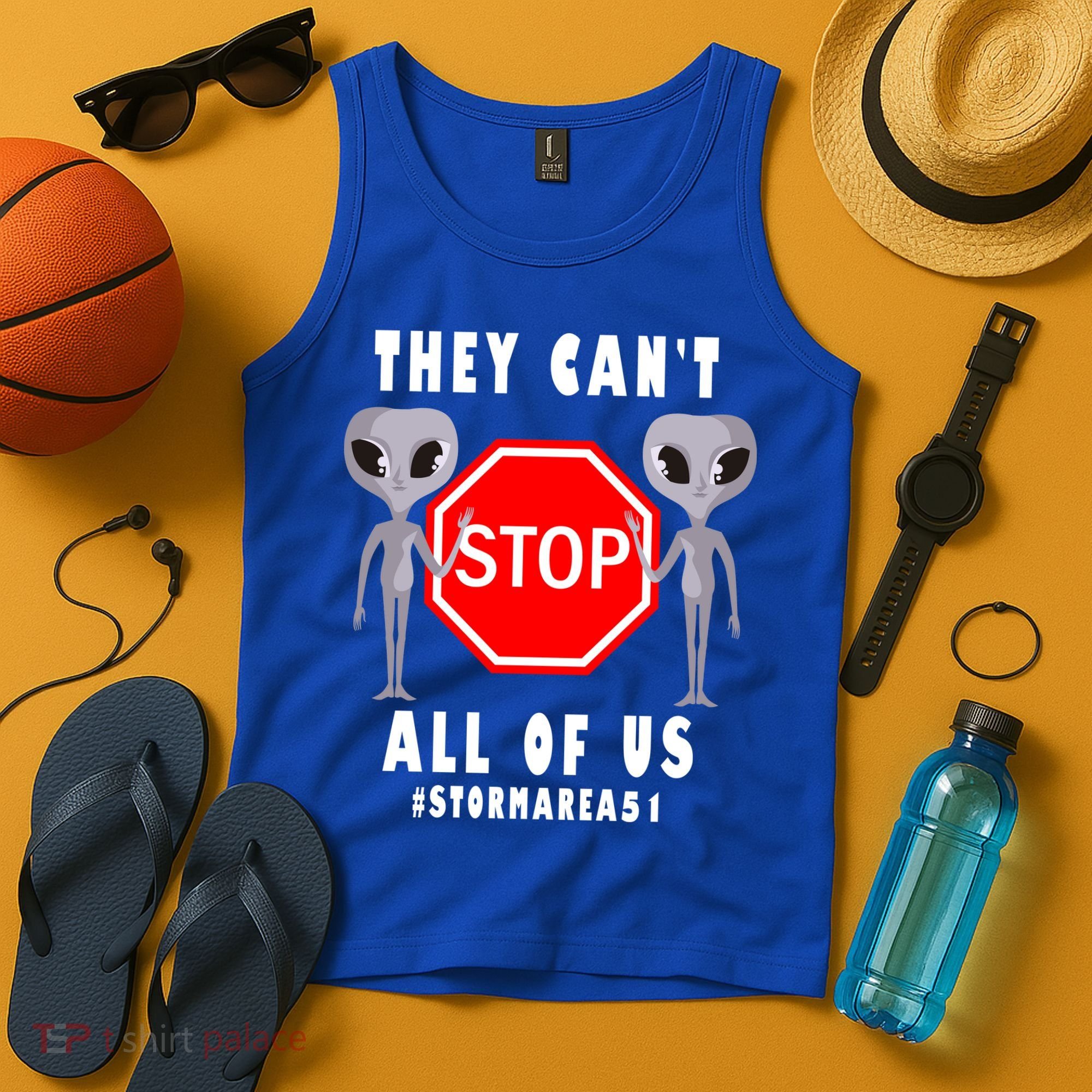 They Can't Stop All Of Us Aliens Storm Area 51 Tank Top