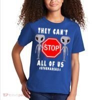 They Can't Stop All Of Us Aliens Storm Area 51 Kids T-Shirt thumb 2