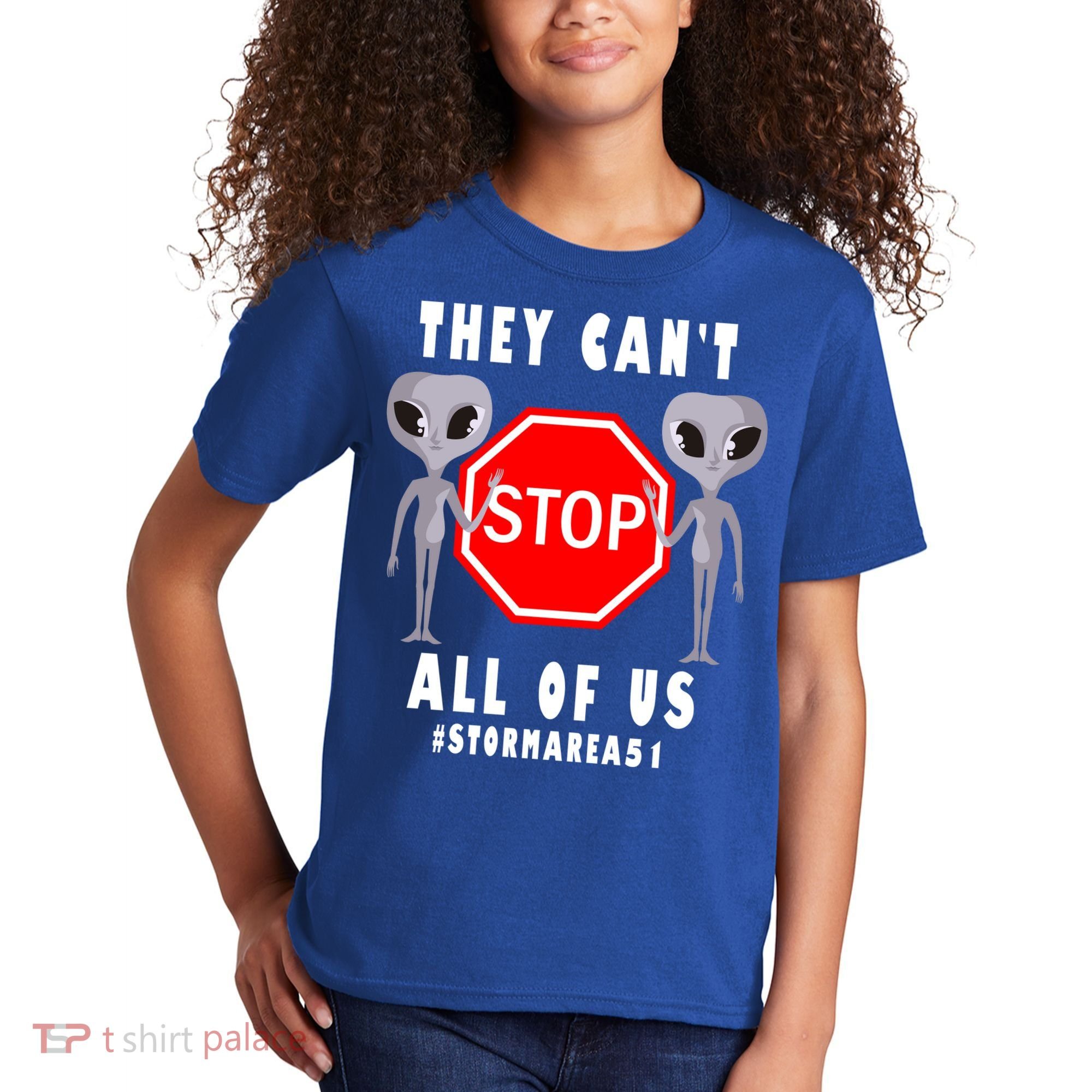 They Can't Stop All Of Us Aliens Storm Area 51 Kids T-Shirt