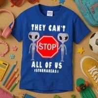 They Can't Stop All Of Us Aliens Storm Area 51 Kids T-Shirt thumb 3