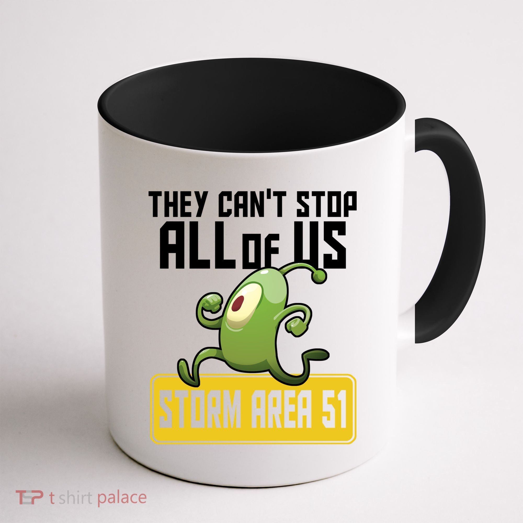 They Can't Stop Us All Storm Area 51 Alien Running Coffee Mug