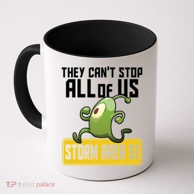 They Can't Stop Us All Storm Area 51 Alien Running Coffee Mug