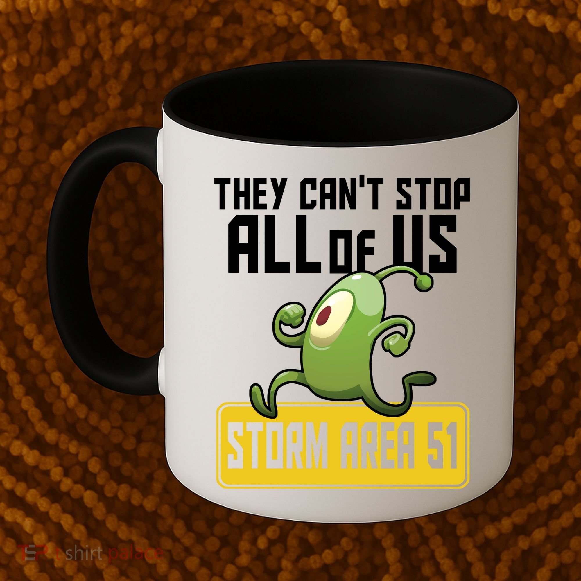 They Can't Stop Us All Storm Area 51 Alien Running Coffee Mug