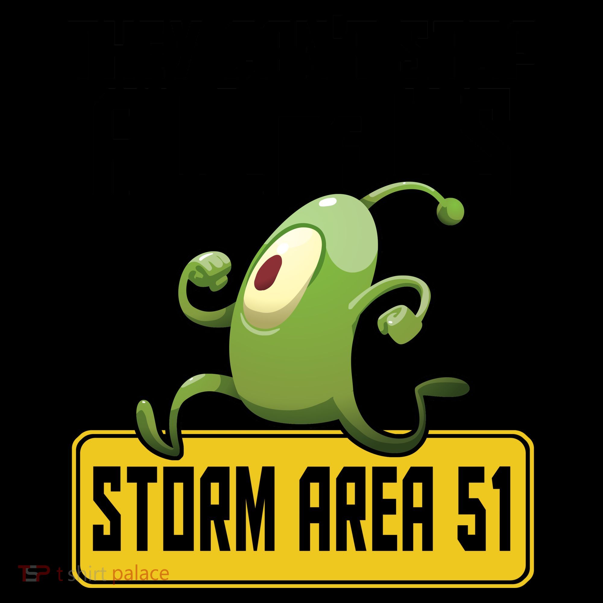 They Can't Stop Us All Storm Area 51 Alien Running Coffee Mug