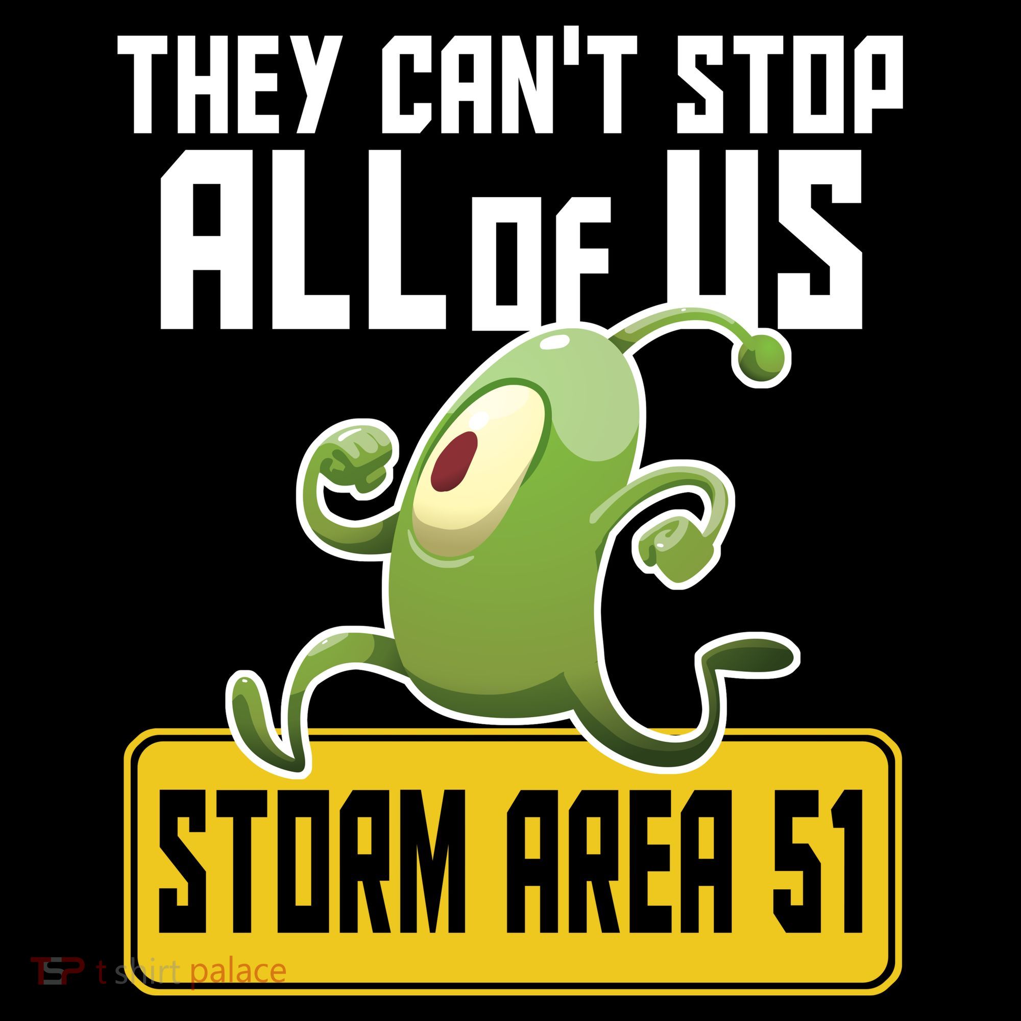 They Can't Stop Us All Storm Area 51 Alien Running Ornament