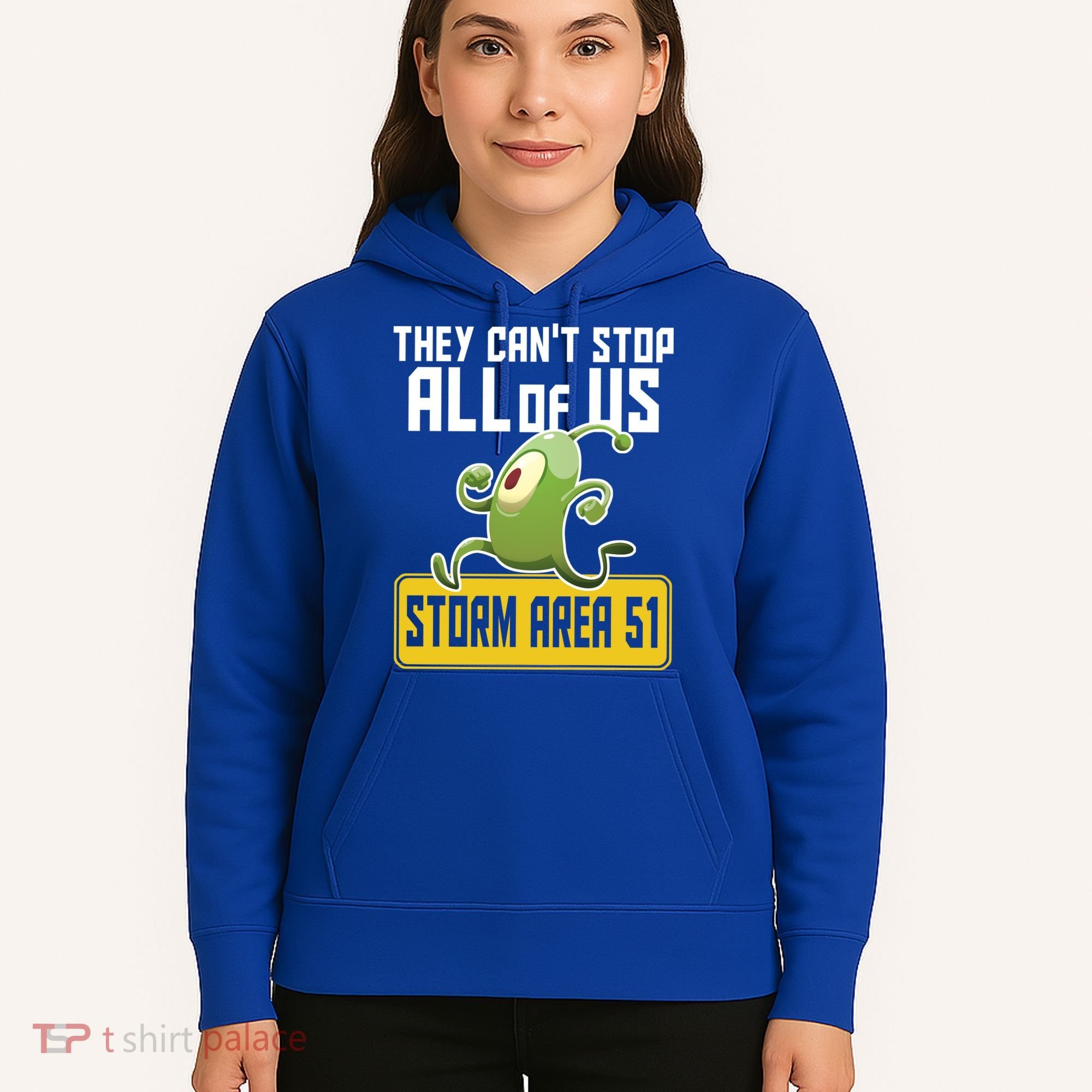 They Can't Stop Us All Storm Area 51 Alien Running Hoodie