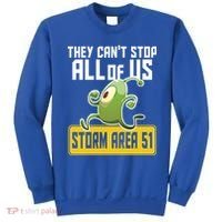 They Can't Stop Us All Storm Area 51 Alien Running Sweatshirt thumb 0