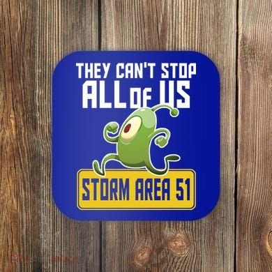 They Can't Stop Us All Storm Area 51 Alien Running Coaster