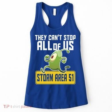 They Can't Stop Us All Storm Area 51 Alien Running Women's Tank Top