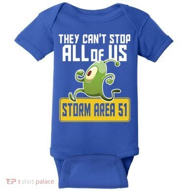 They Can't Stop Us All Storm Area 51 Alien Running Baby Bodysuit