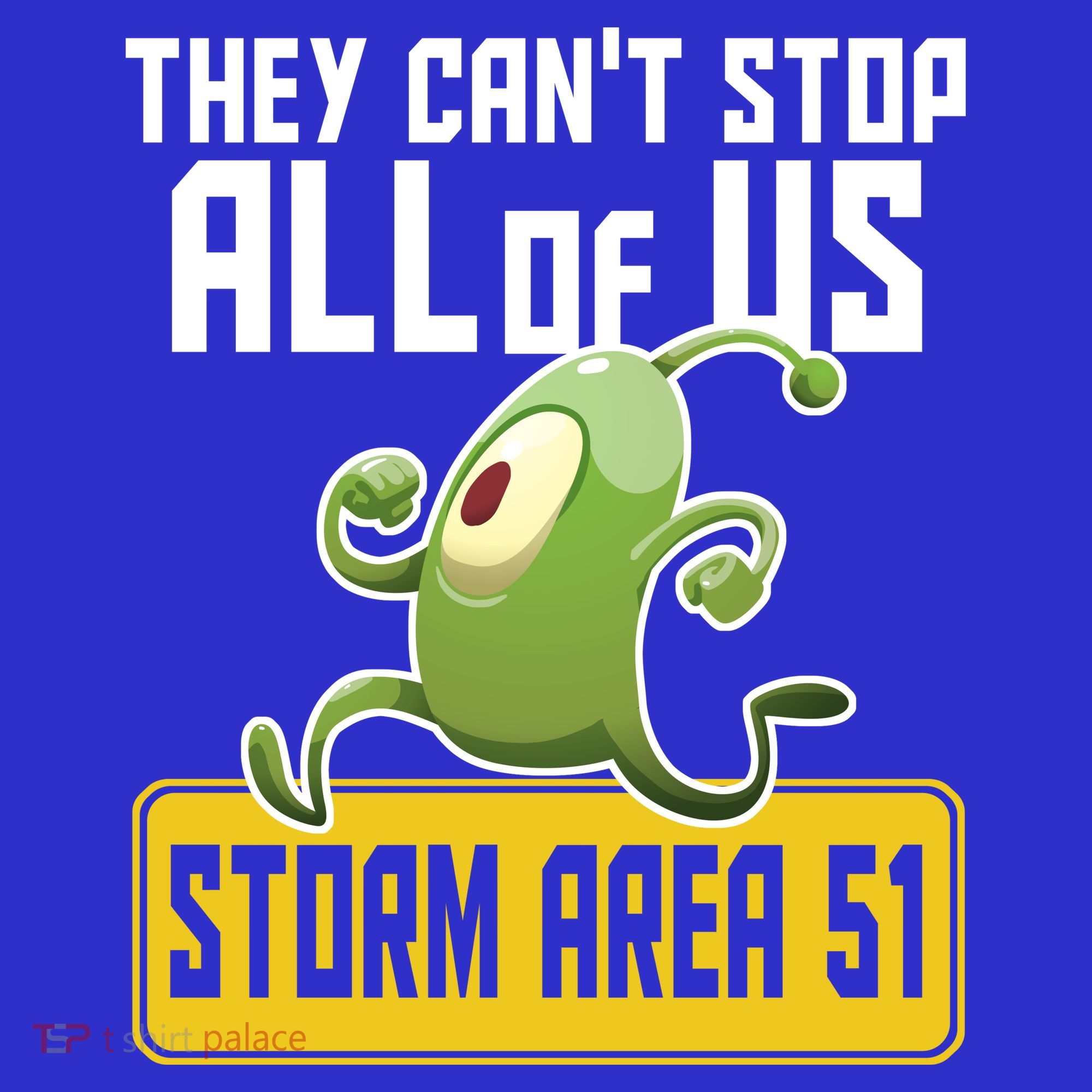 They Can't Stop Us All Storm Area 51 Alien Running Tank Top