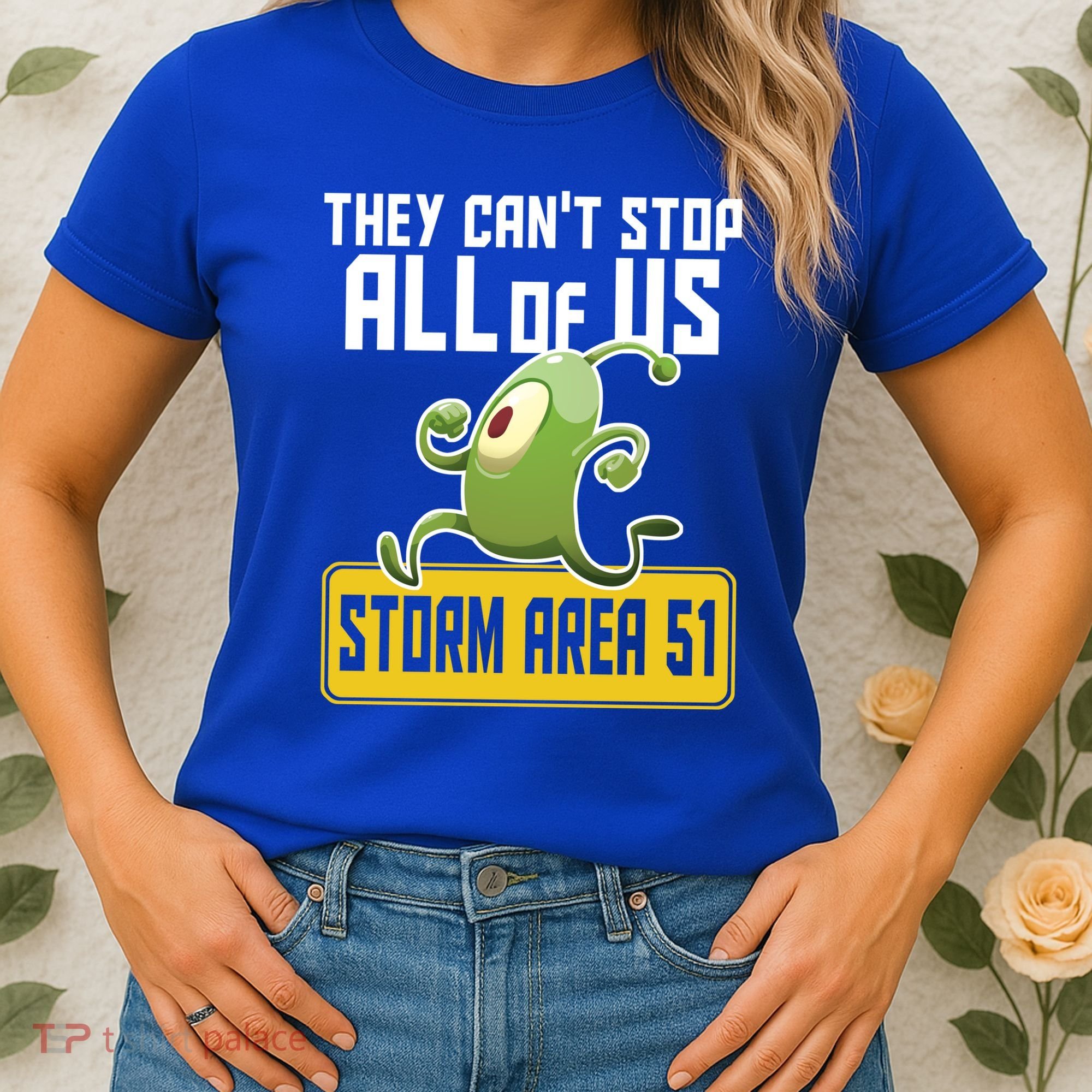They Can't Stop Us All Storm Area 51 Alien Running Women's T-Shirt