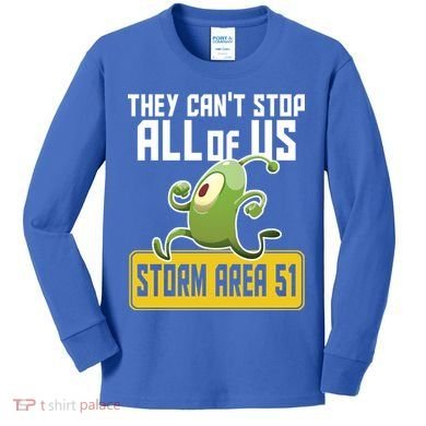 They Can't Stop Us All Storm Area 51 Alien Running Kids Long Sleeve Shirt