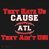 They Hate Us Cause They Aint Us ATL Atlanta Football Women's Tank Top thumb 5