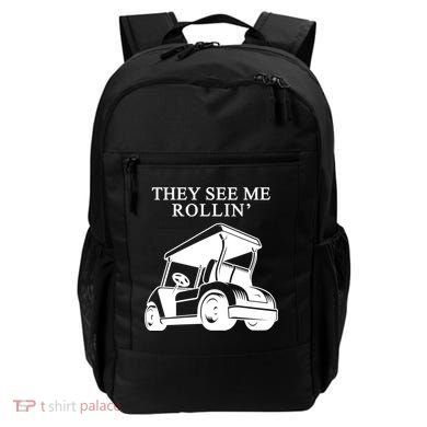 They See Me Rollin Funny Golf Cart Backpack
