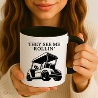 They See Me Rollin Funny Golf Cart Coffee Mug thumb 3