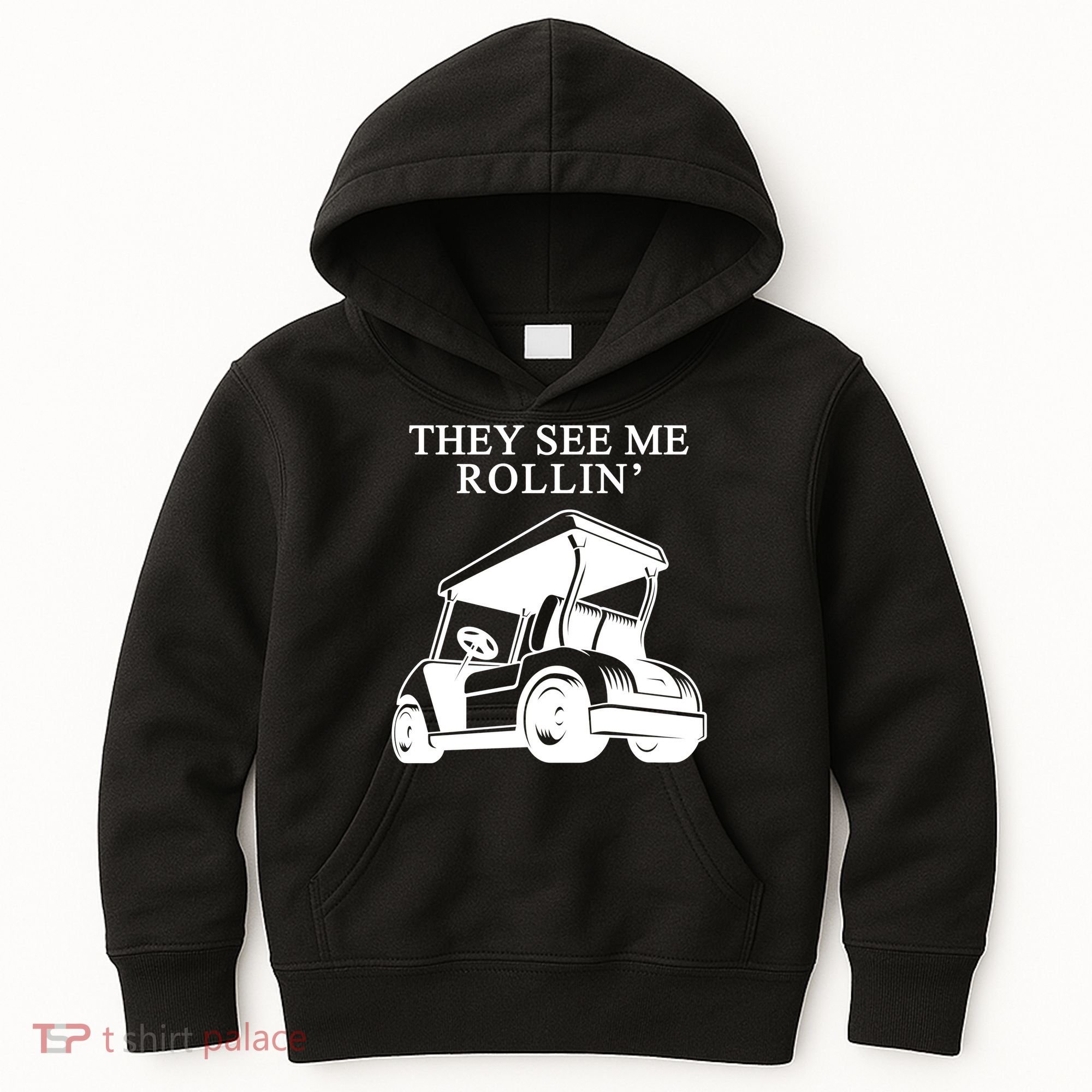 They See Me Rollin Funny Golf Cart Kids Hoodie