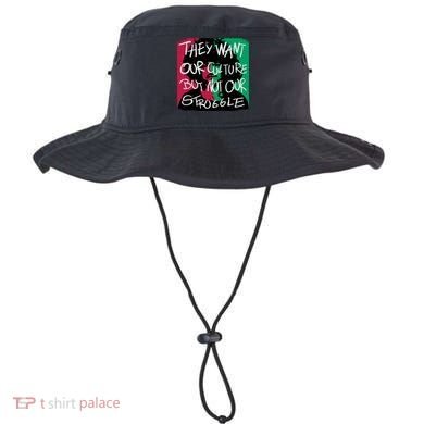 They Want Our Culture Not Our Struggle Bucket Hat
