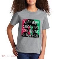 They Want Our Culture Not Our Struggle Kids T-Shirt thumb 2