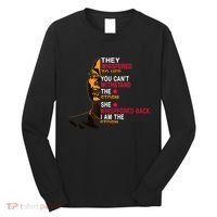 They Whispered I Am The Storm Inspiring Quote Long Sleeve Shirt thumb 0