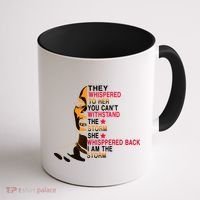 They Whispered I Am The Storm Inspiring Quote Coffee Mug thumb 1