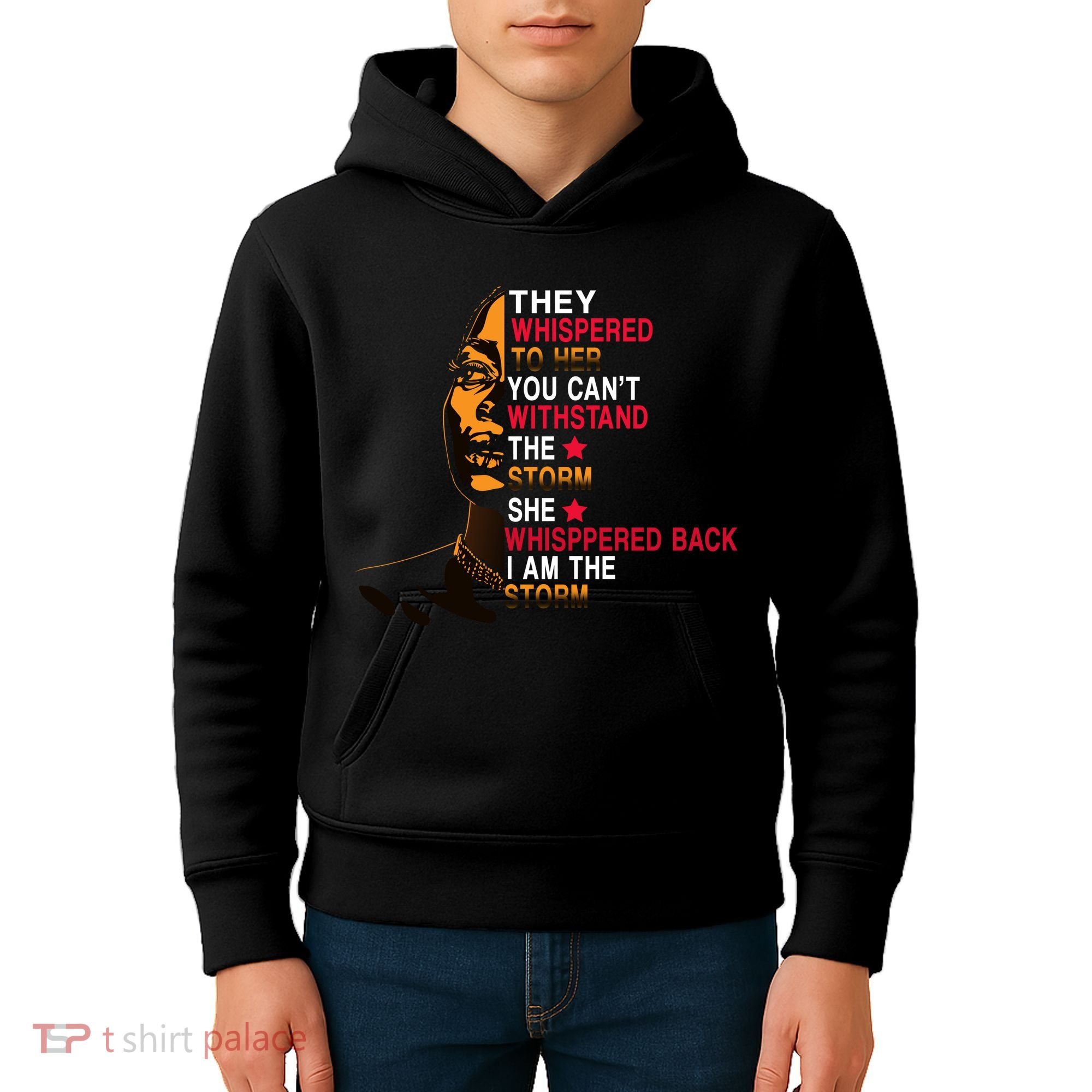 They Whispered I Am The Storm Inspiring Quote Kids Hoodie