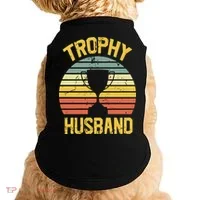 Trophy Husband Fathers Day Gift Doggie Tank thumb 0